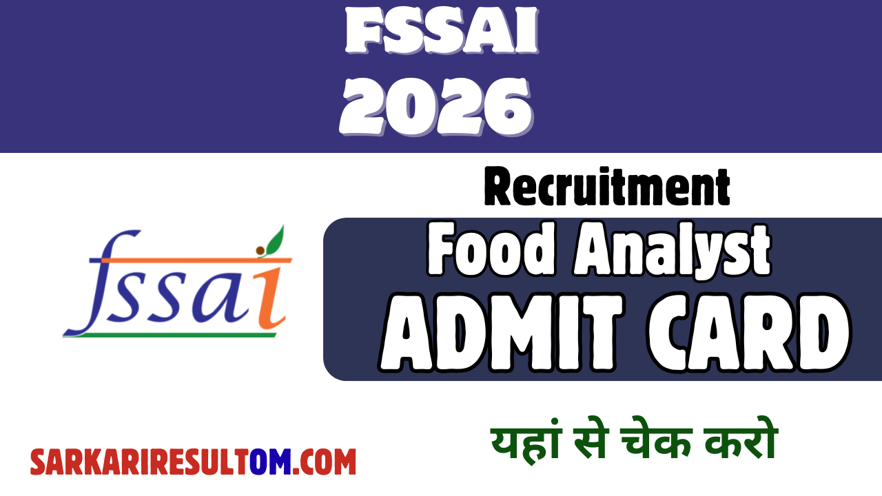 FSSAI Food Analyst Admit Card 2026 Released Check Now