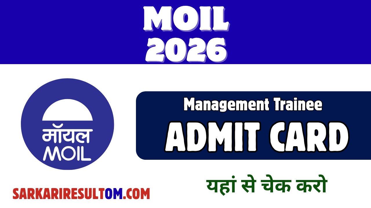 MOIL Admit Card 2026 Released Check Now
