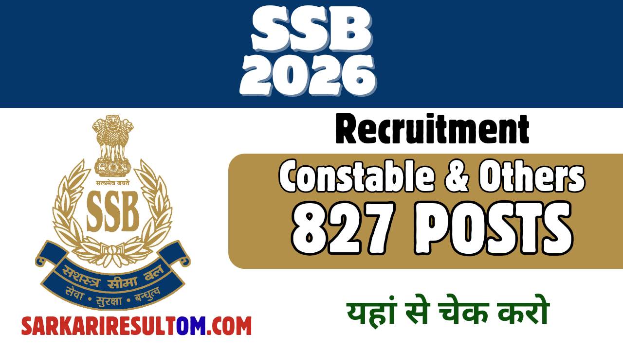 SSB Constable And Other Recruitment 2026 Out For 827 Posts Apply Online