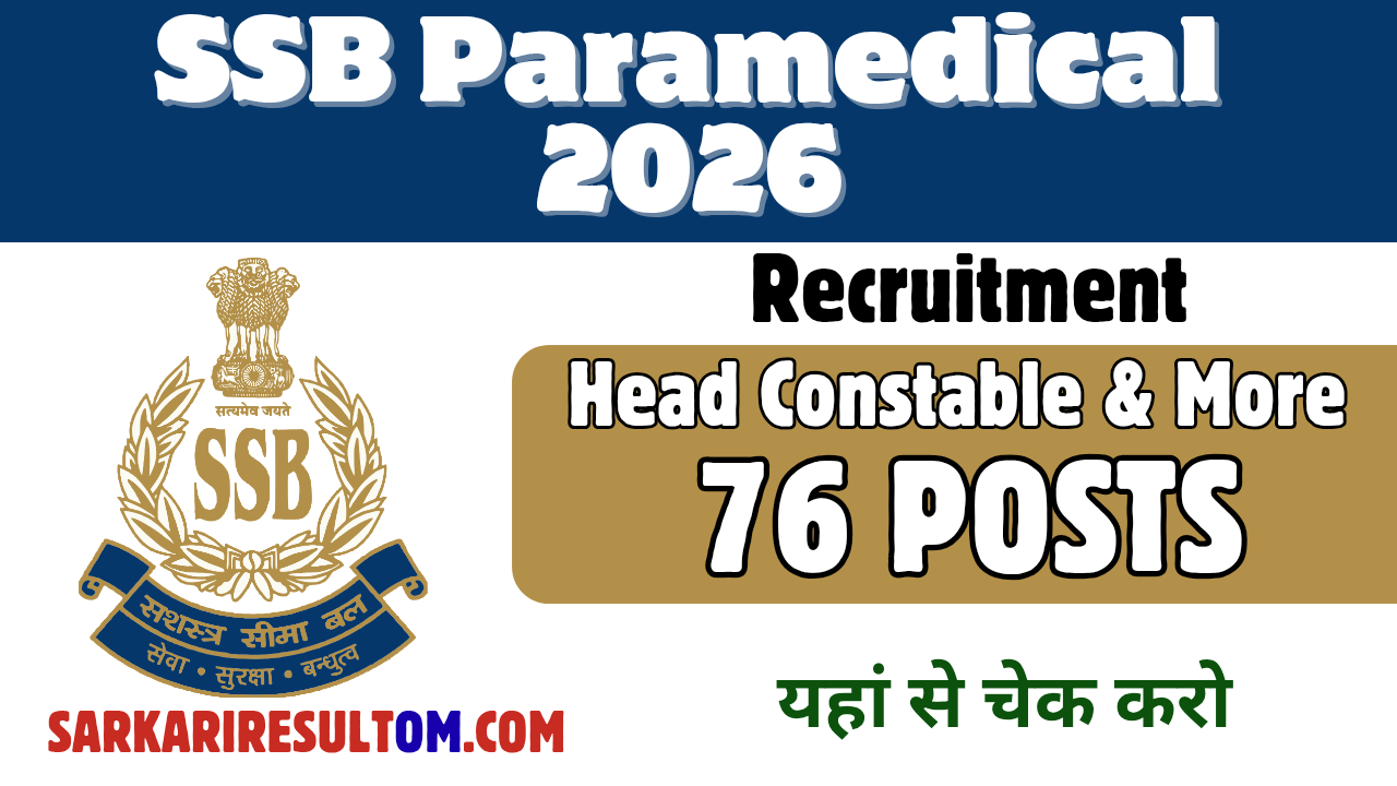 SSB Paramedical Recruitment 2026 HeadConstable and More out for 76 Posts Apply Online