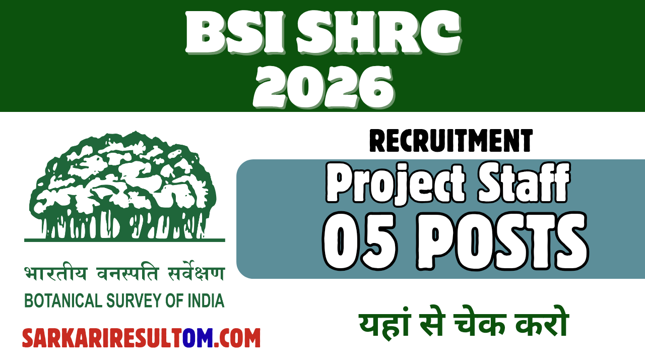 BSI SHRC Recruitment 2026 out for 05 Posts JPF and Field Asst Apply Online