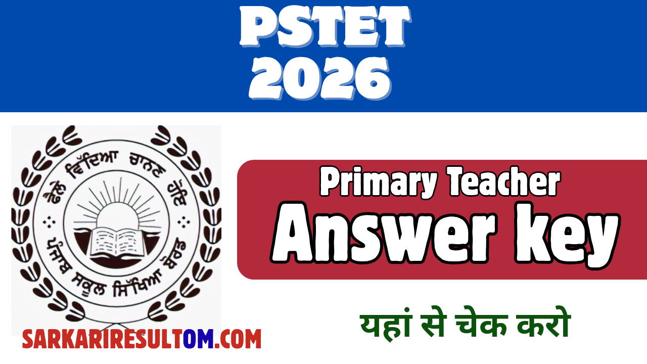 PSTET Answer Key 2026 Released Today Check Now
