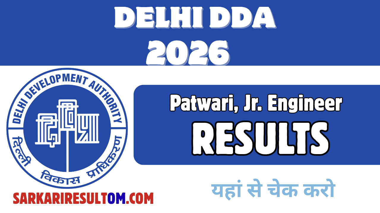 Delhi DDA Patwari Jr Engineer Result 2026 Released Check Now
