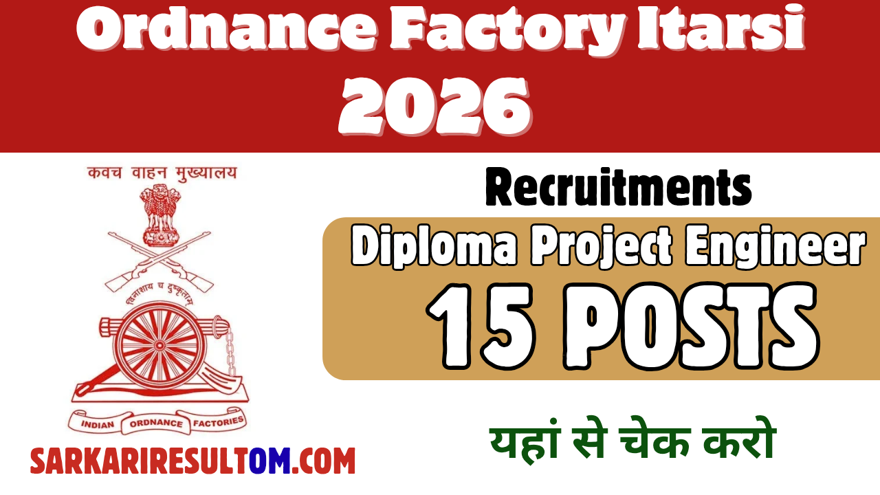 Ordnance Factory ITB DPE Recruitment 2026 out for 15 Posts Apply Offline