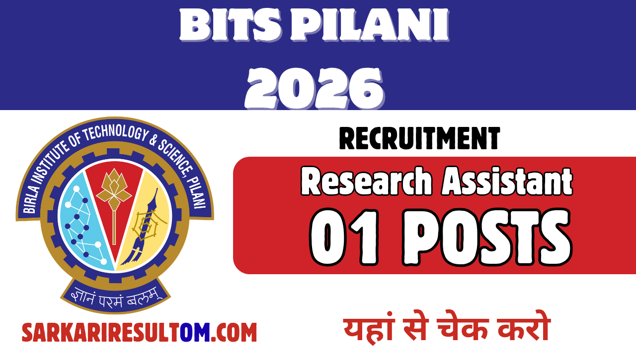 BITS Pilani Research Asst Recruitment 2026 out for 01 Posts Apply Online