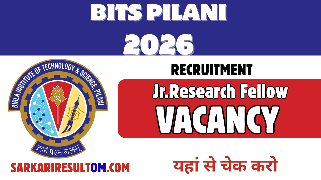 BITS Pilani JRF Recruitment 2026 out for 01 Posts Apply Online