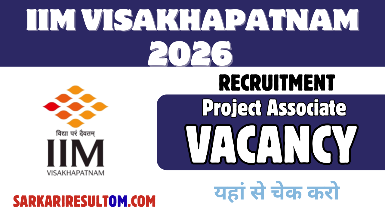 IIM Visakhapatnam Recruitment 2026 Project Associate I Apply Online