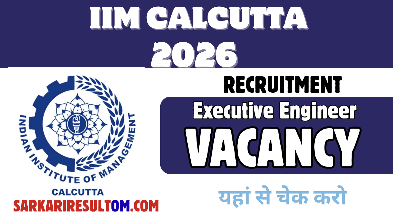 IIM Calcutta EE Recruitment 2026 out for 01 Posts Apply Offline