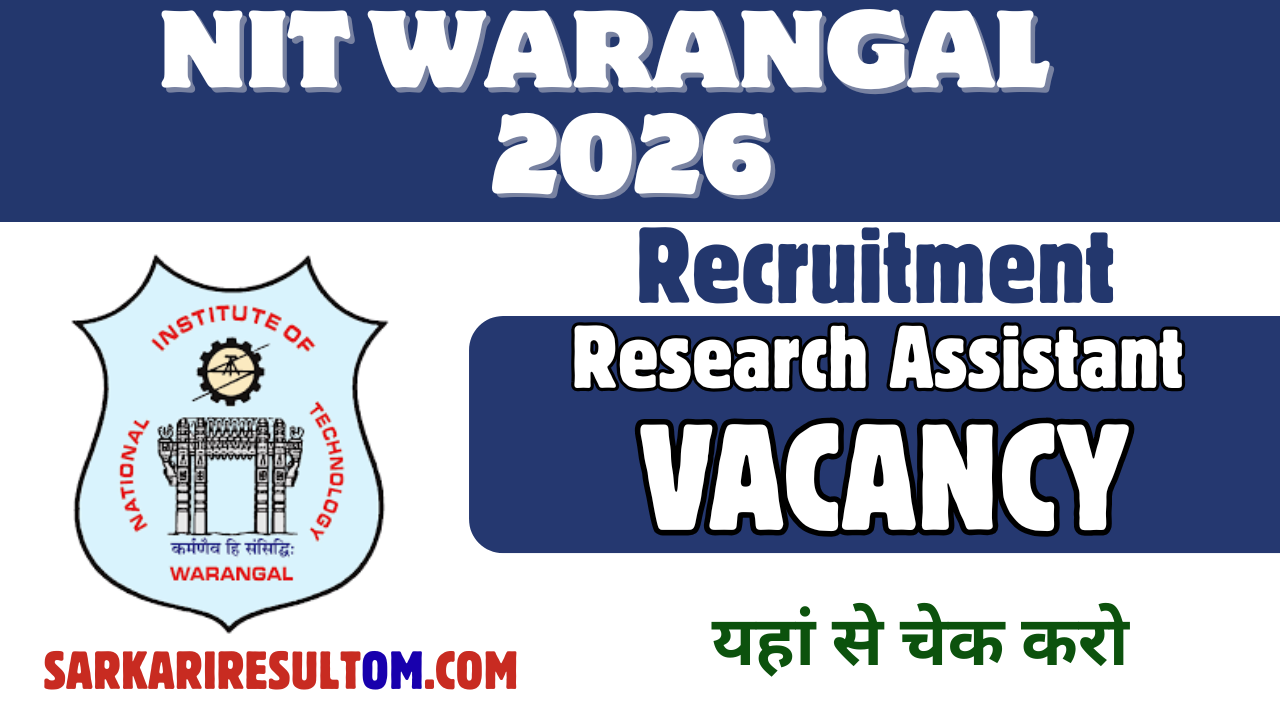 NIT Warangal Recruitment 2026 Research Asst Apply Online