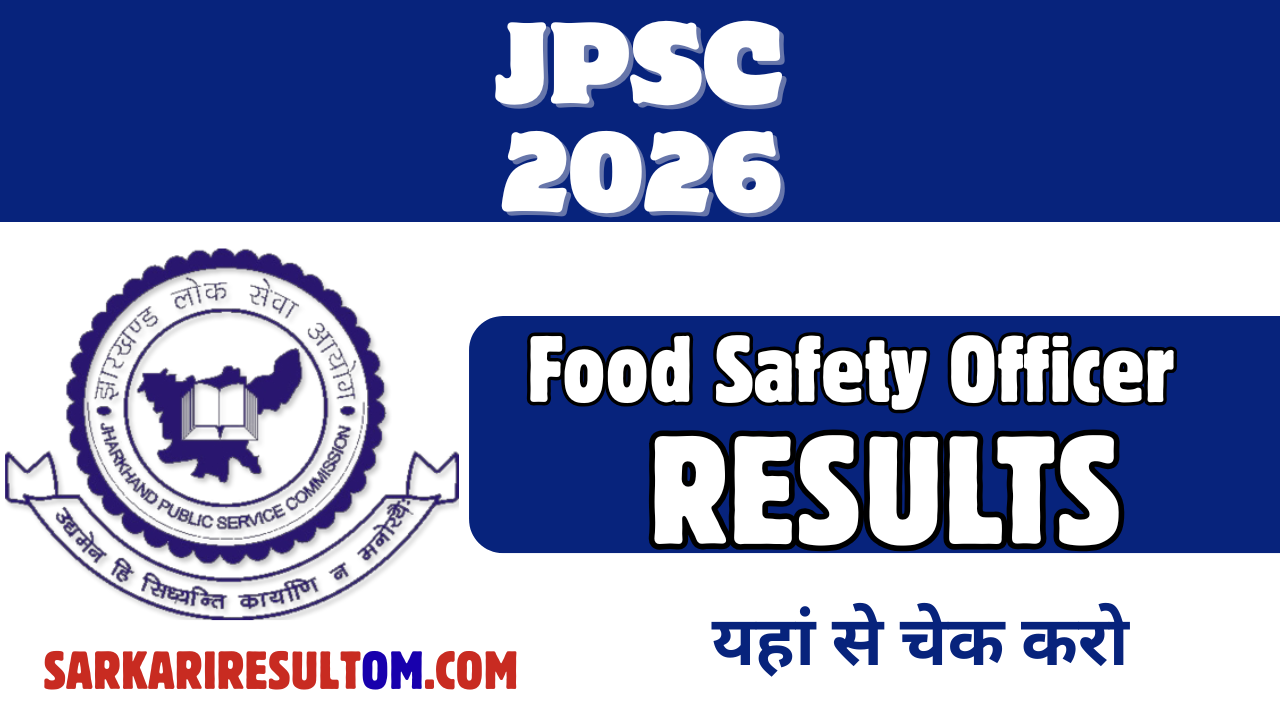 JPSC Food Safety Officer Result 2026 Released Check Now