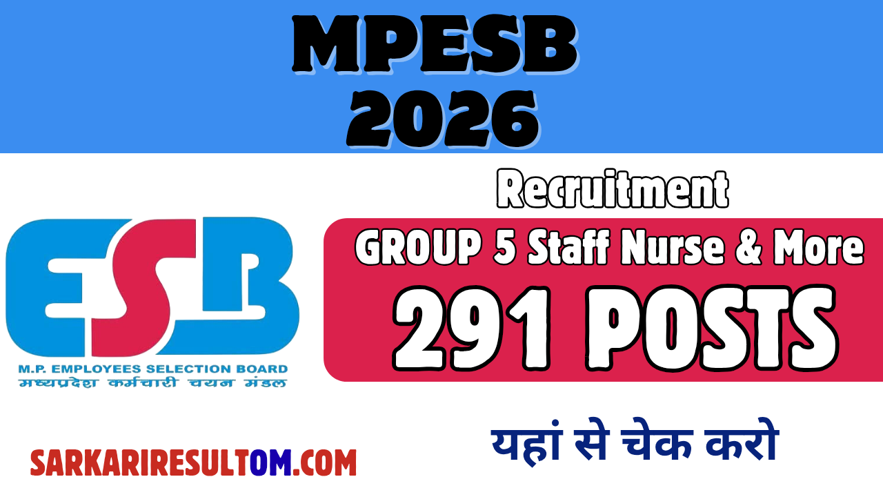MPESB Group 5 Recruitment 2026 Staff Nurse And More out for 291 Posts Apply Online