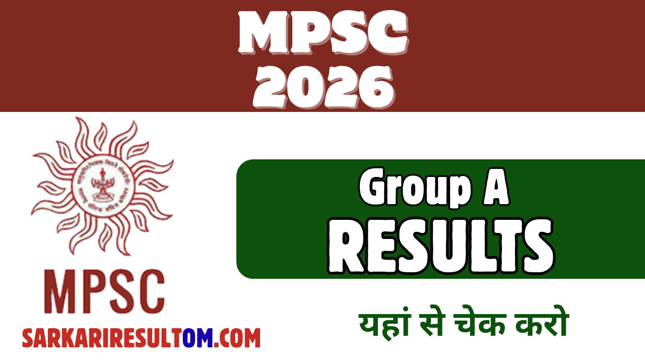 MPSC Group A Results 2026 Released Check Now