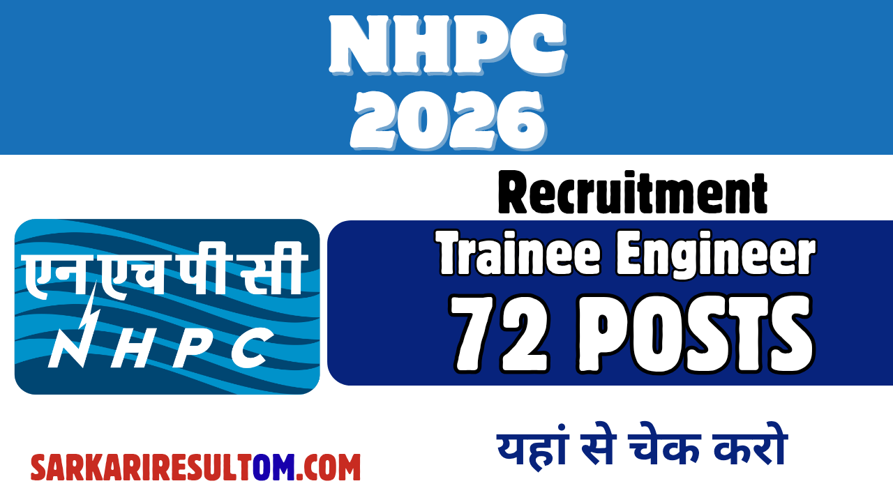 NHPC Trainee Engineer Recruitment 2026 out for 72 Posts Apply Online