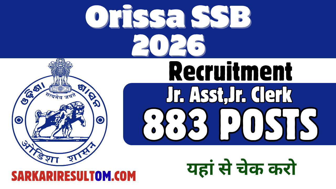 SSB Odisha Recruitment 2026 Jr Asst Jr Clerk out for 883 Posts Apply Online