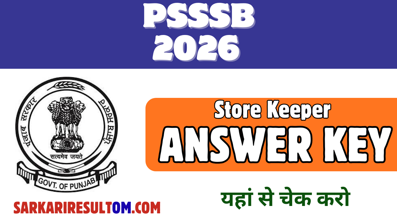 PSSSB Storekeepar Answer Key 2026 Released Check Now