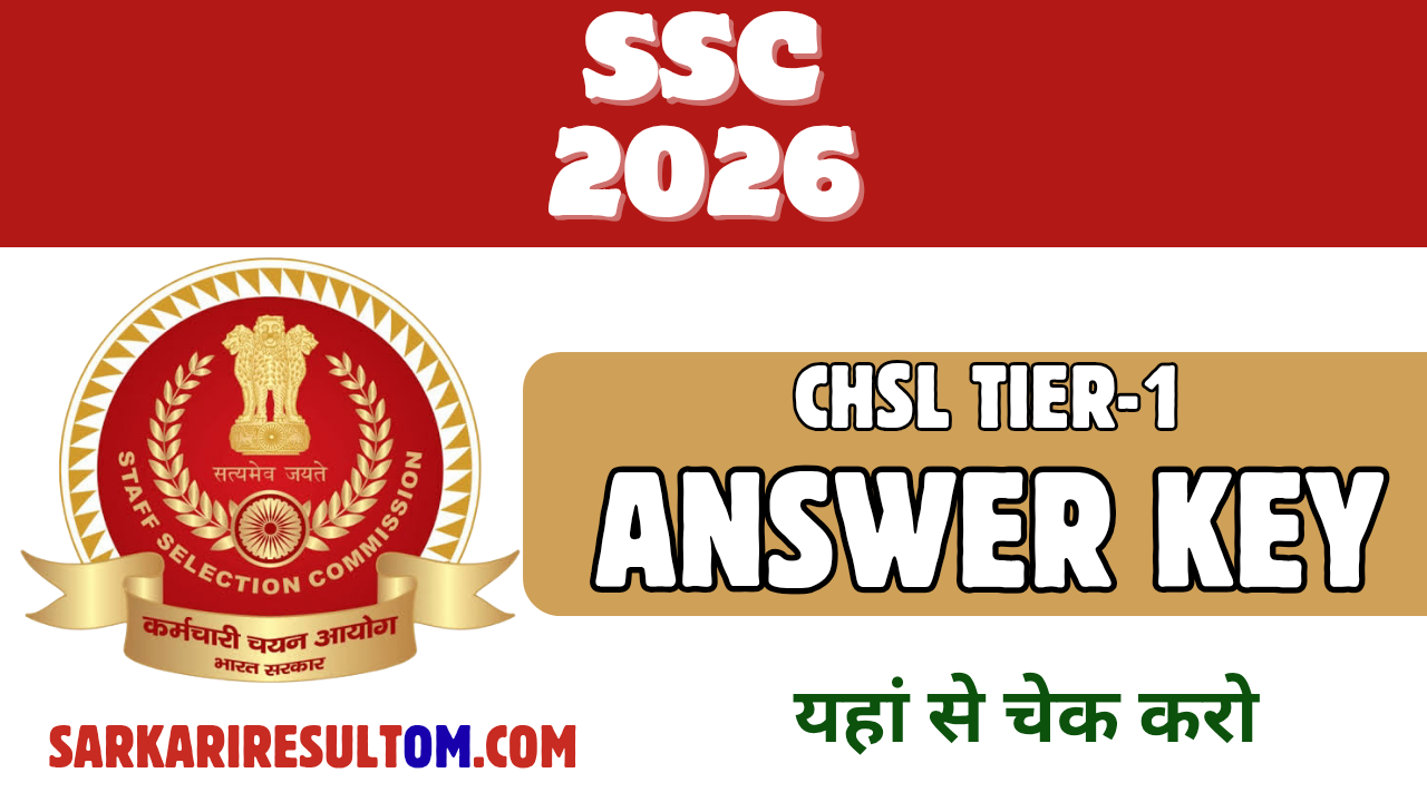 SSC CHSL Tier 1 Final Answer Key 2026 Released Check Now