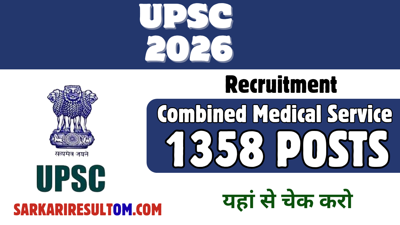 UPSC Recruitment 2026 Combined Medical Service out for 1358 Posts Apply Online