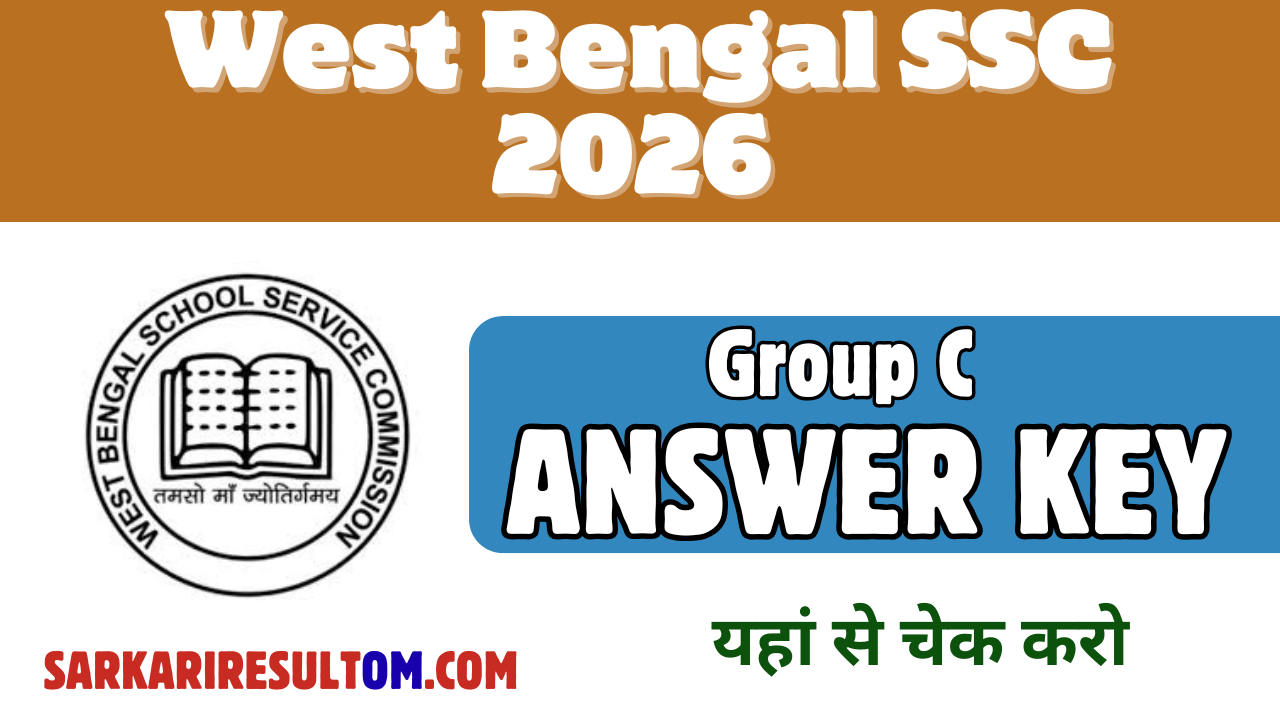 WBSSC Group C Answer Key 2026 Released Check Now