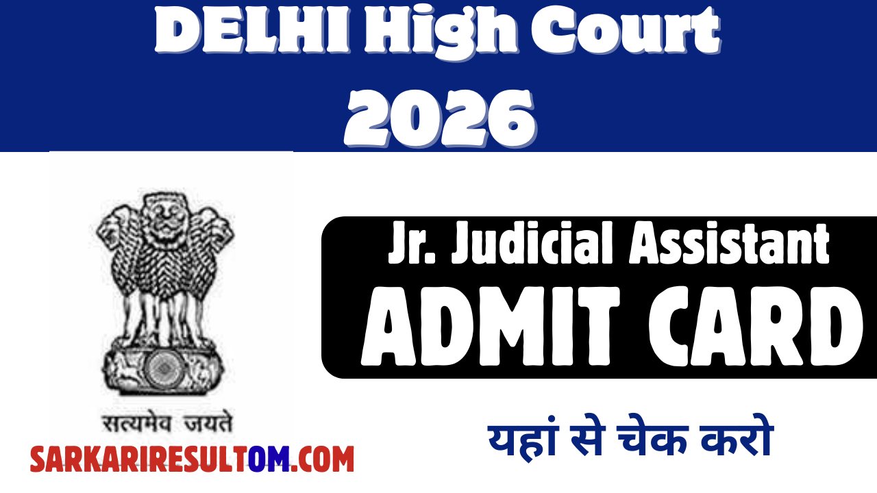 Delhi High Court JJA Admit Card 2026 Released Check Now