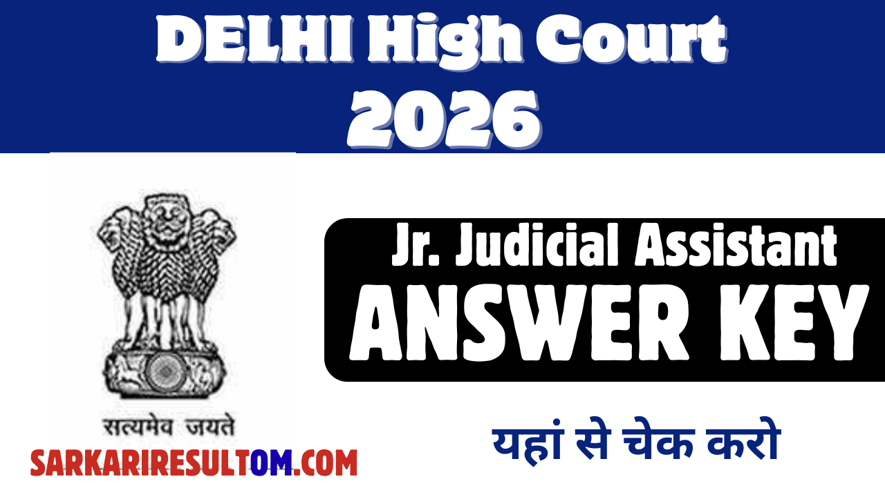 Delhi High Court JJA Answer Key 2026 Released Check Now