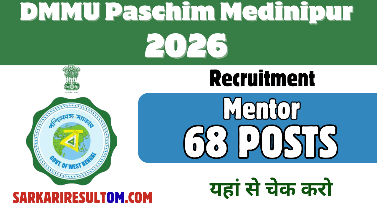 DMMU Paschim Medinipur Recruitment 2026 out for 68 Posts Apply Online