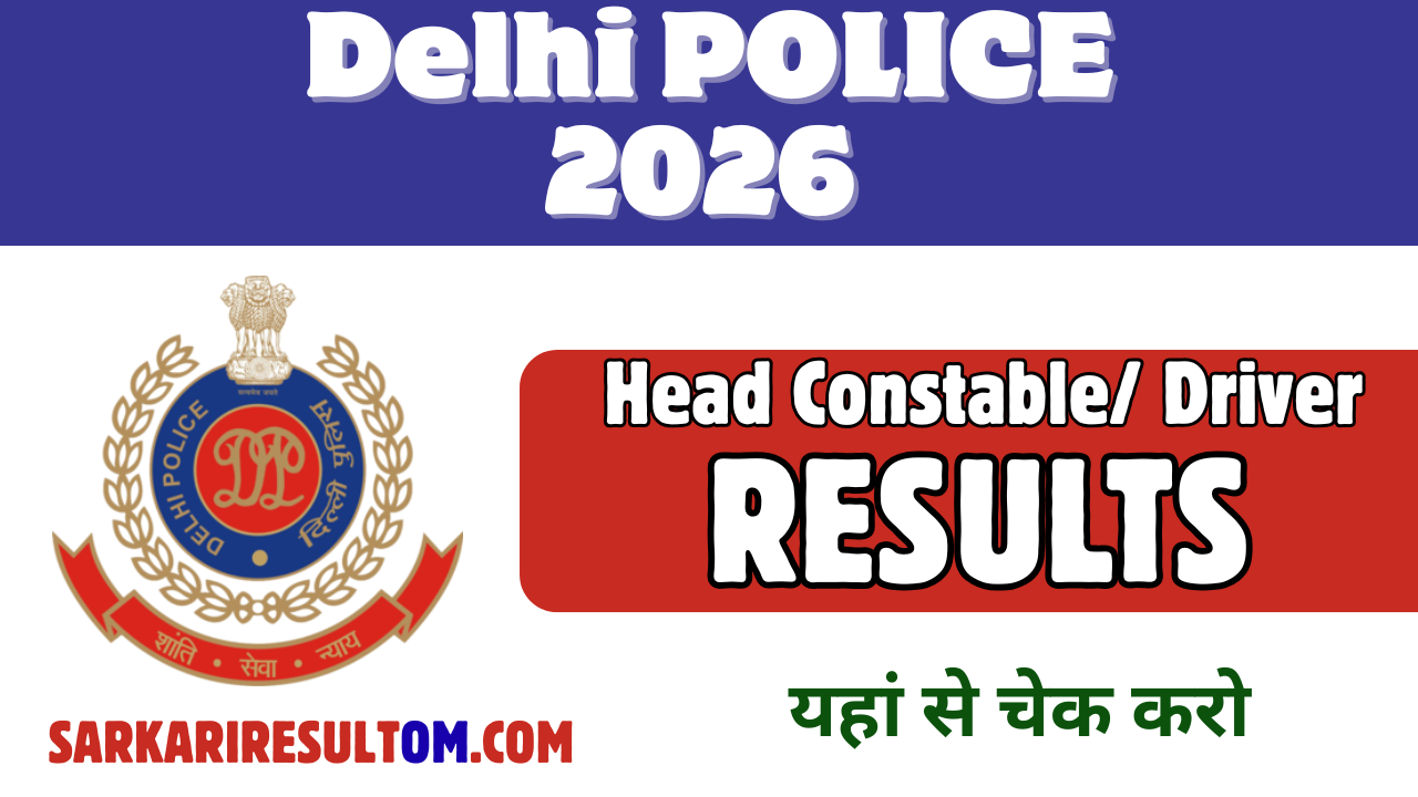 Delhi Police Head Constable Results 2026 Released Check Now
