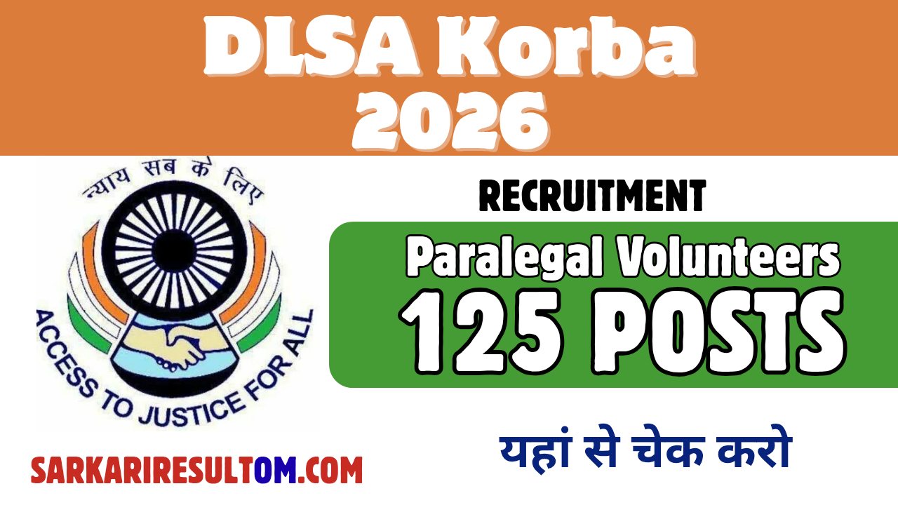 DLSA Korba Recruitment 2026 PLV out for 125 Posts Apply Offline