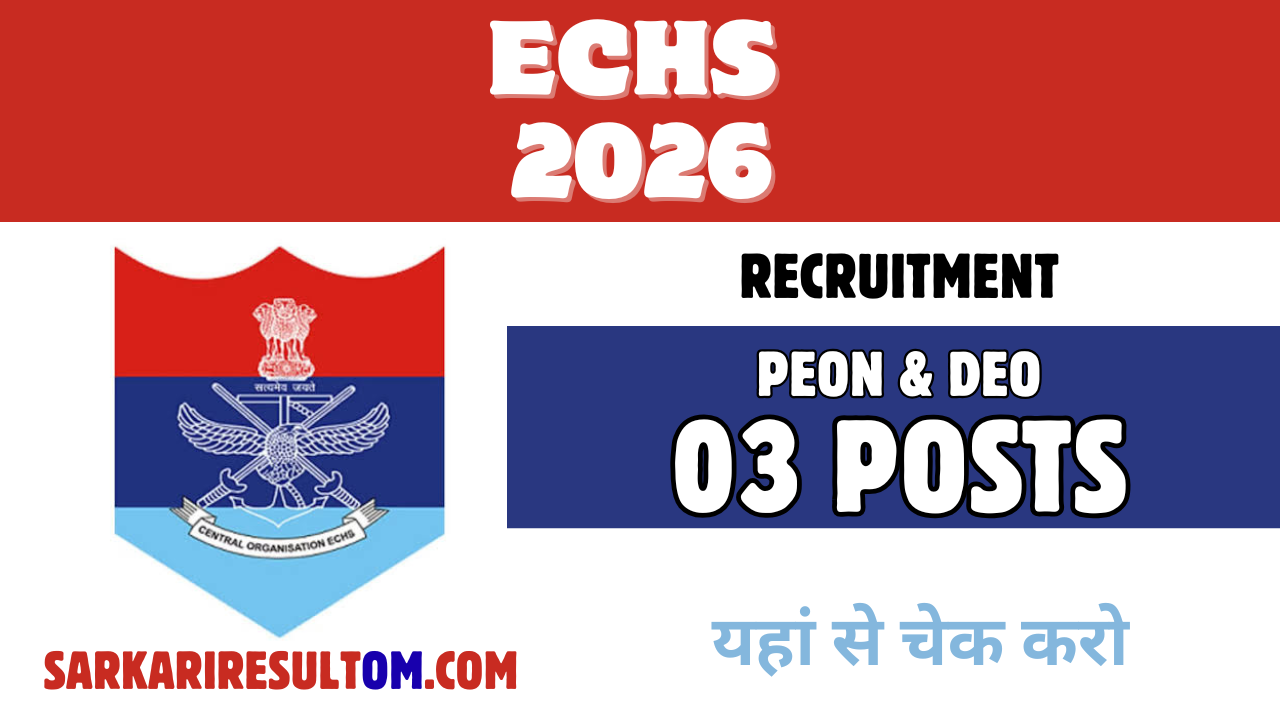 ECHS Peon and DEO Recruitment 2026 out for 03 Posts Apply Offline