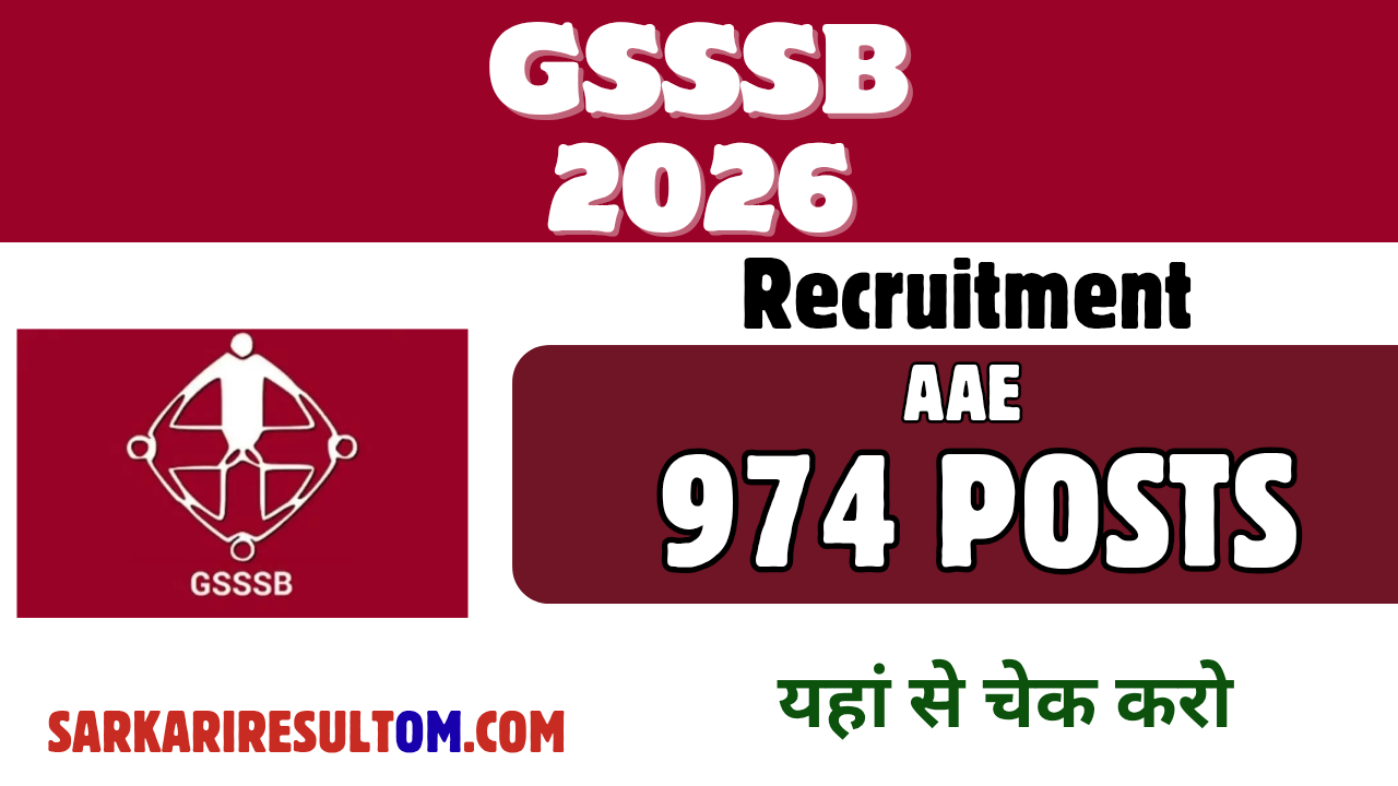 GSSSB AAE Recruitment 2026 out for 974 Posts Apply Online
