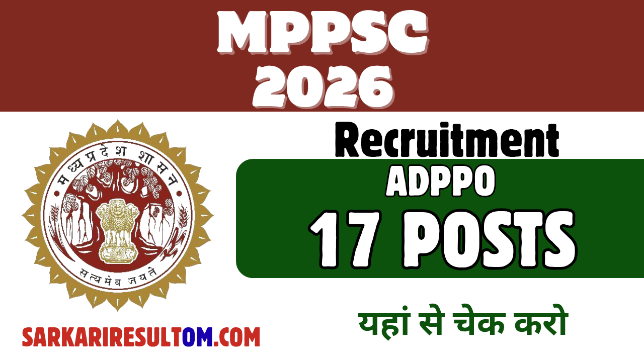 MPPSC ADPPO Recruitment 2026 out for 17 Posts Apply Online
