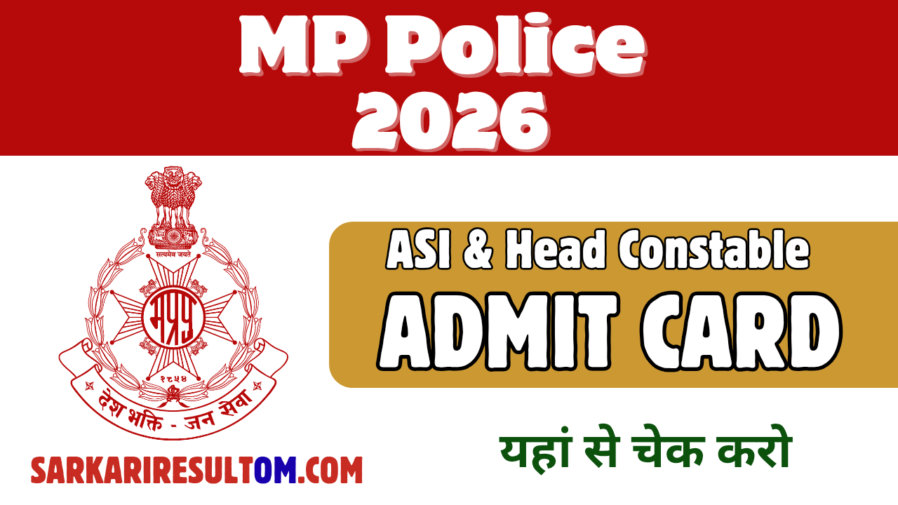 MP Police ASI and HC Admit Card 2026 Released Check Now