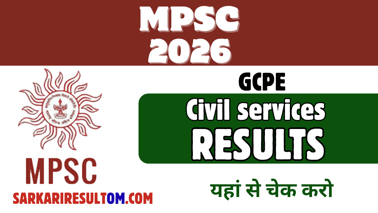 Maharashtra PSC Civil Services 2026 Result GMPE Released Check Now