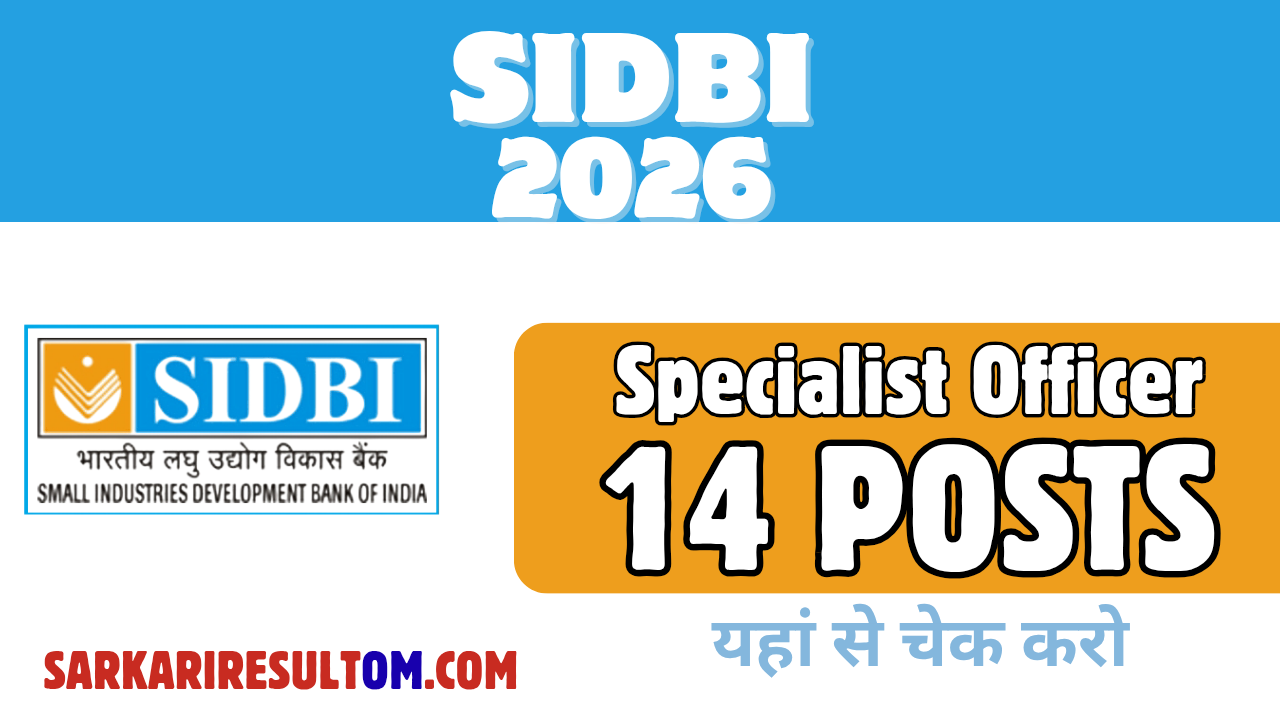 SIDBI Specialist Officer Recruitment 2026 out for 14 Posts Apply Online