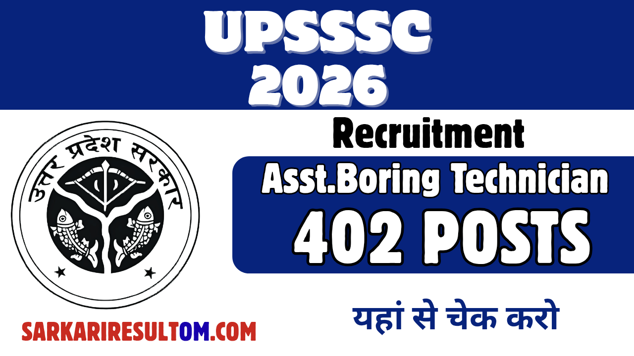 UPSSSC Asst Boring Technician Recruitment 2026 out for 402 Posts Apply Online